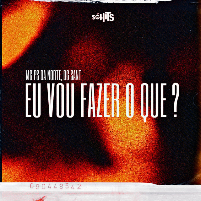 Eu Vou Fazer O Que?