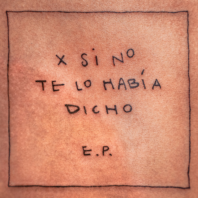 X SI NO TE LO HABÍA DICHO cover art