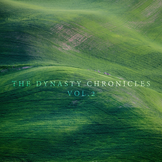 The Dynasty Chronicles, Vol. 2 cover art