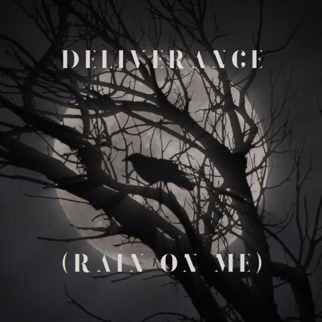 Deliverance (Rain on Me) cover art