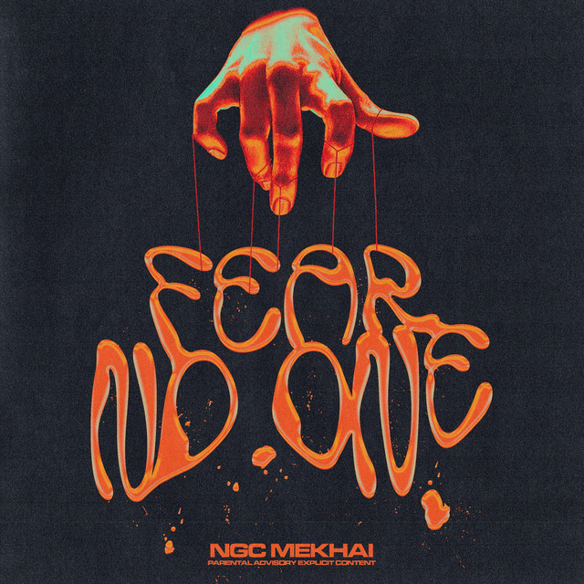Fear no one