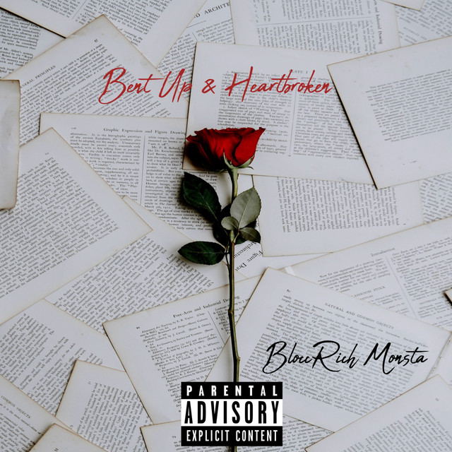 Bent Up & Heartbroken