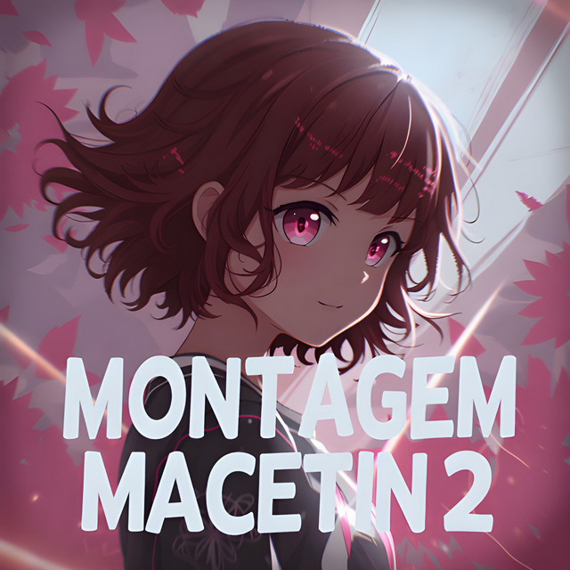 MONTAGEM MACETIN 2
