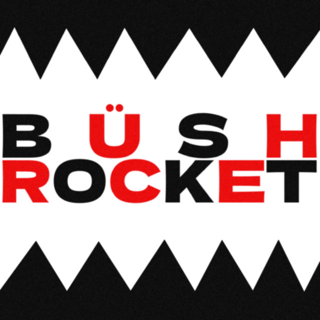 Büsh Rocket | Spotify