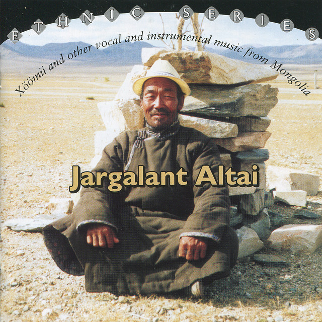 Jargalant Altai: Xöömii and Other Vocal and Instrumental Music from Mongolia cover