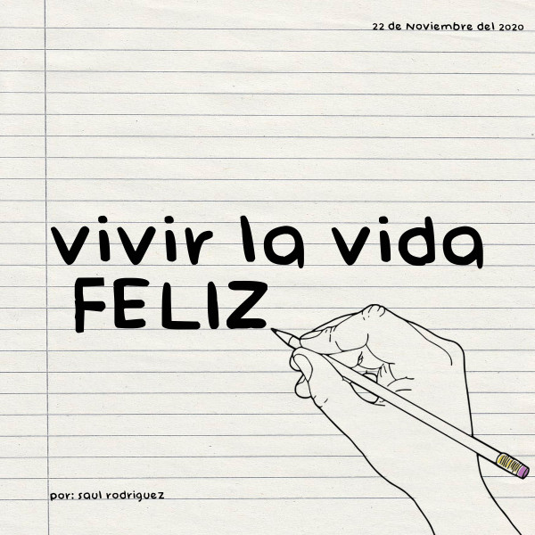 Vivir La Vida Feliz cover art