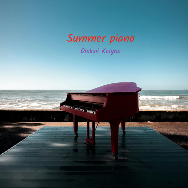 Обкладинка: Summer piano — Oleksii Kalyna