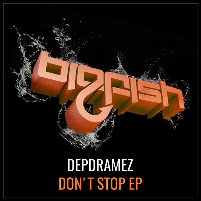 Cover art for Depdramez — Don't Stop EP