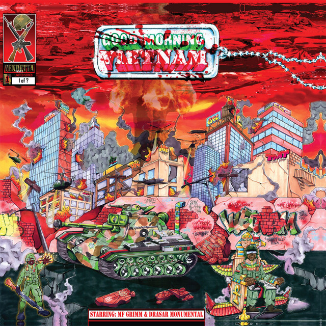 洋楽 MF Grimm & Drasar Monumental Good Morning Vietnam Vol. 1 - Album by MF Grimm | Spotify