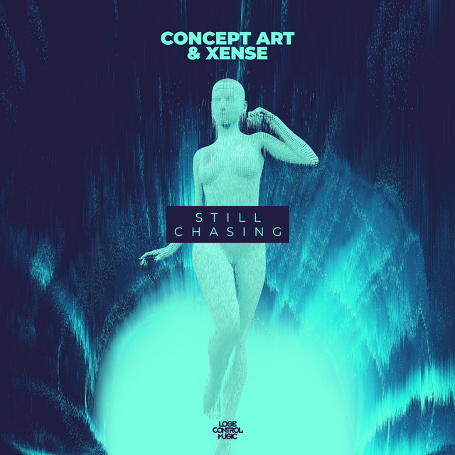 Still Chasing - Extended Mix album art