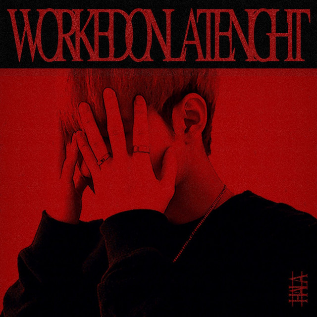 Worked On Late Night cover art