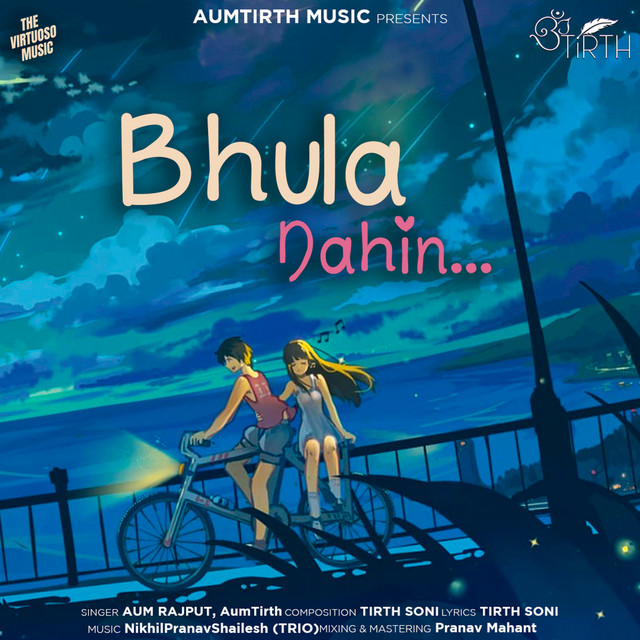 Bhula Nahin - Single by Aum Rajput | Spotify
