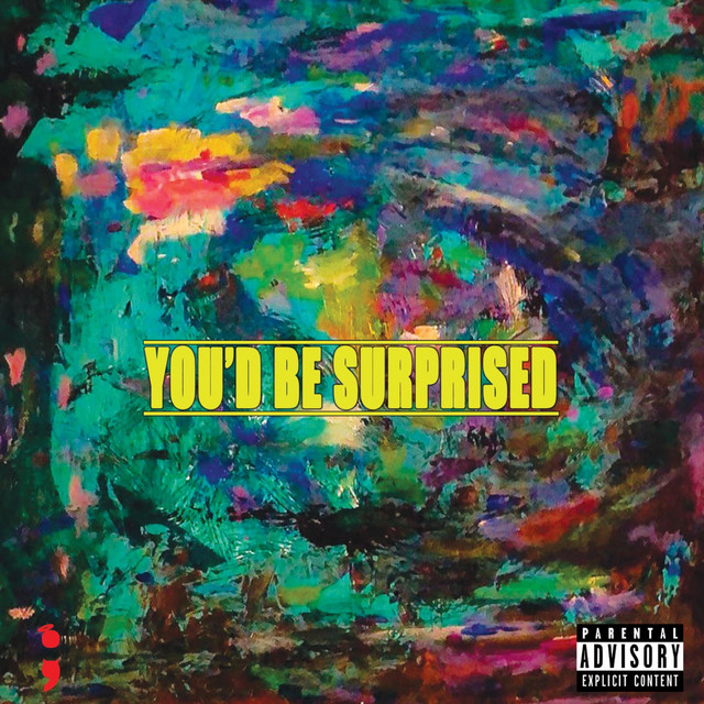 You'd Be Surprised Album by Joemadic Spotify