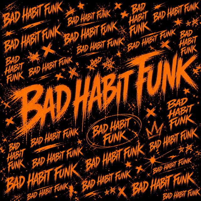 Bad Habit Funk