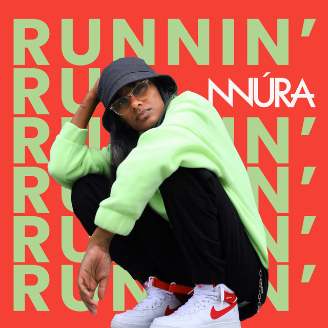 RUNNIN' - Single by NNÚRA | Spotify