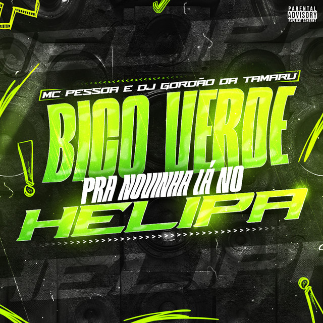 Bico Verde pra Novinha do Helipa