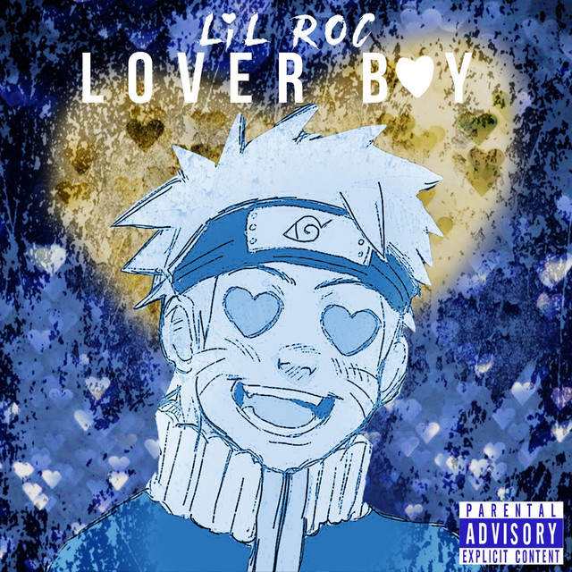 Lover Boy - Single by LiL Roc | Spotify