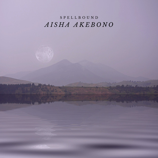 Spellbound by Aisha Akebono
