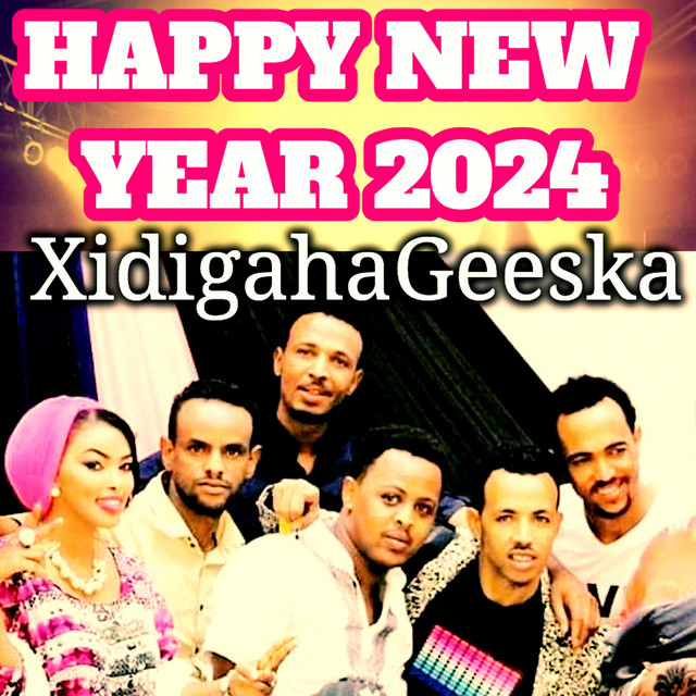 Xidigaha Geeska New year 2024 cover art