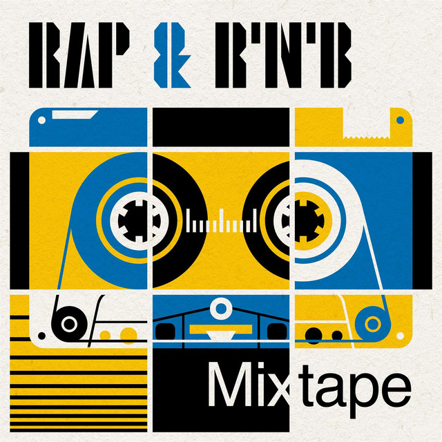 Rap & R'n'B Mixtape - Compilation by Various Artists | Spotify