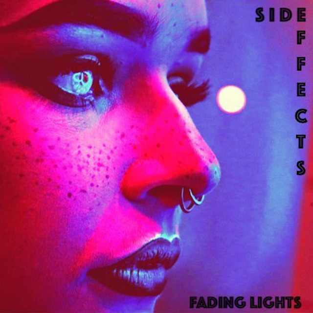 Side Effects - Single by Fading Lights | Spotify