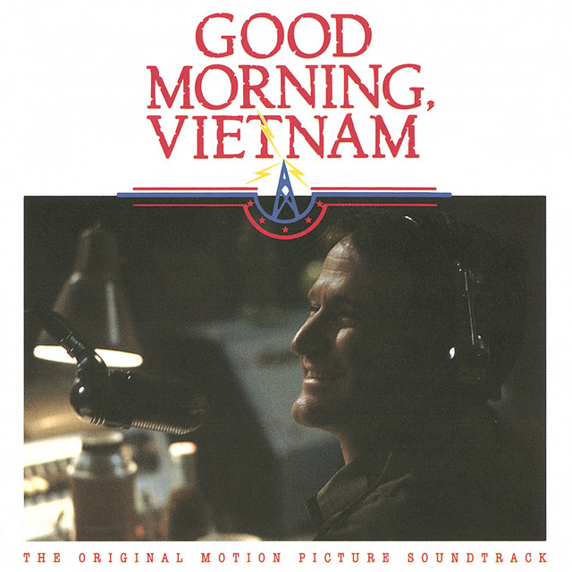 Good Morning Vietnam (The Original Motion Picture Soundtrack