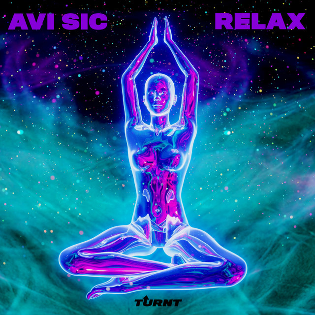 RELAX - Single by Avi Sic | Spotify