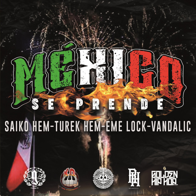 Mexico Se Prende