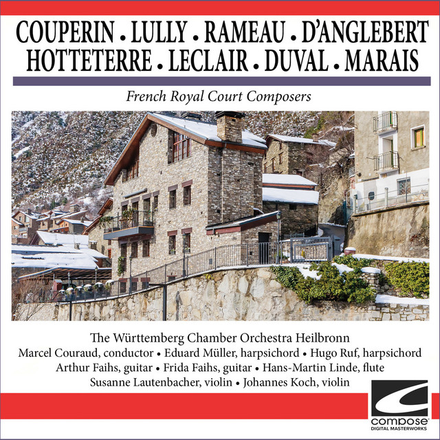 French Royal Court Composers - Couperin - Lully - Rameau - D'Anglebert - Hotteterre - Leclair - Duval - Marais cover art