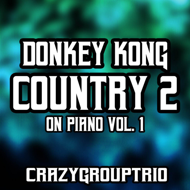 Donkey Kong Country 2 On Piano Vol. 1 cover art