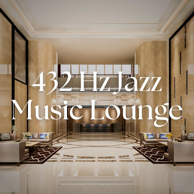 432 Hz Jazz Music Lounge cover art