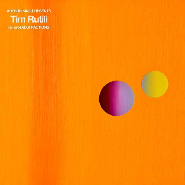 Arthur King Presents Tim Rutili: (arroyo) Abstractions cover