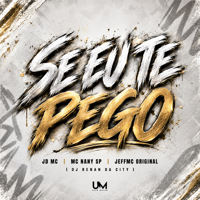 SE EU TE PEGO