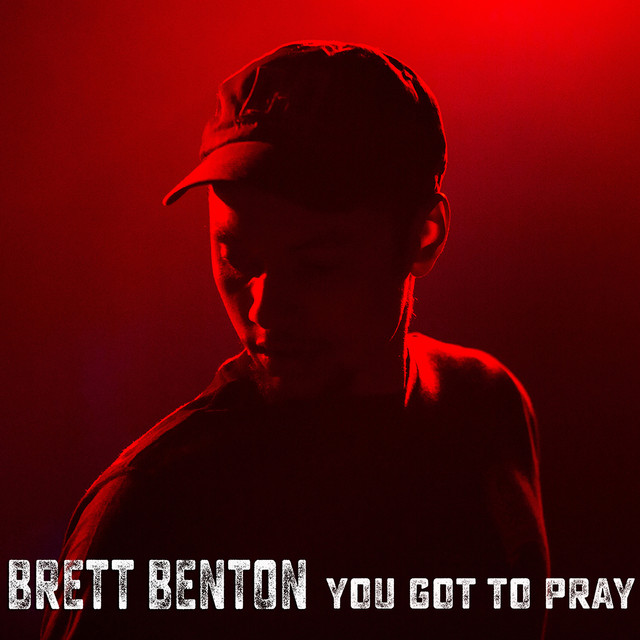 You Got To Pray cover art