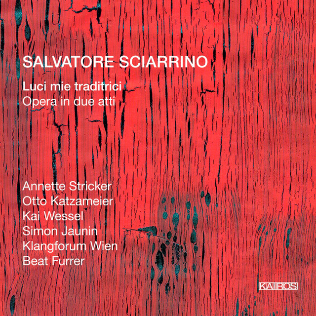 Salvatore Sciarrino: Luci mie traditrici cover art