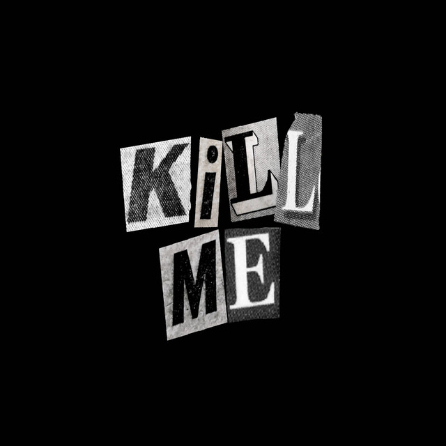 Kill me cover art
