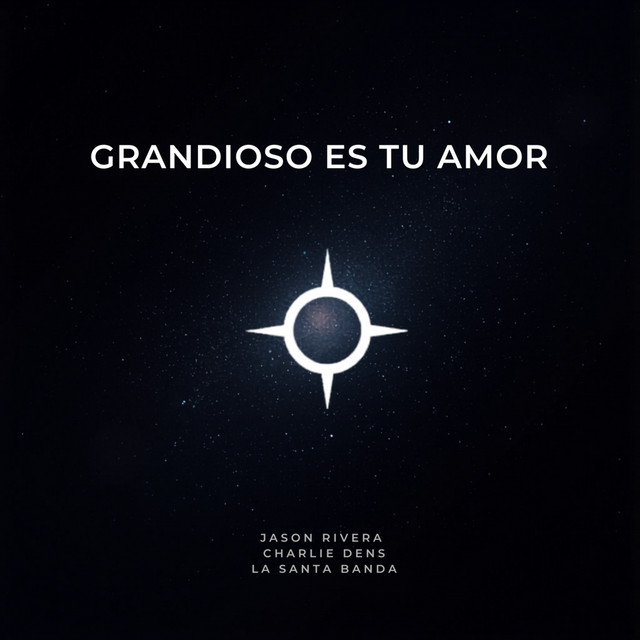 Grandioso Es Tu Amor