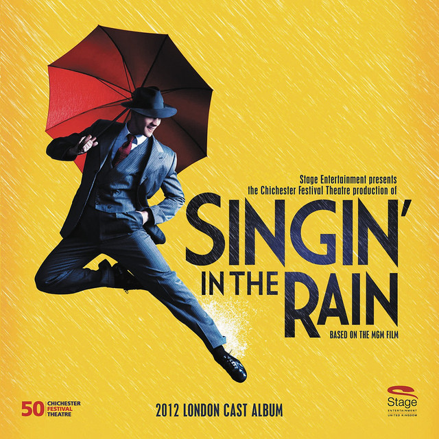 Singin' In The Rain (2012 London Cast Album) cover art
