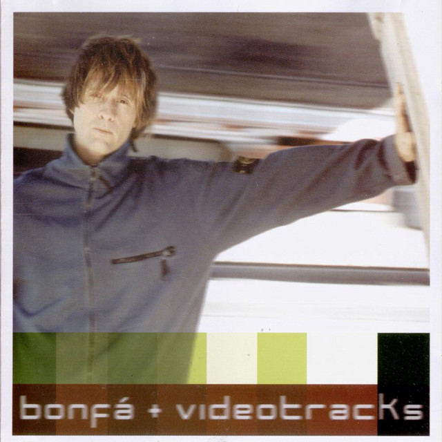 Bonfá + Videotracks cover art