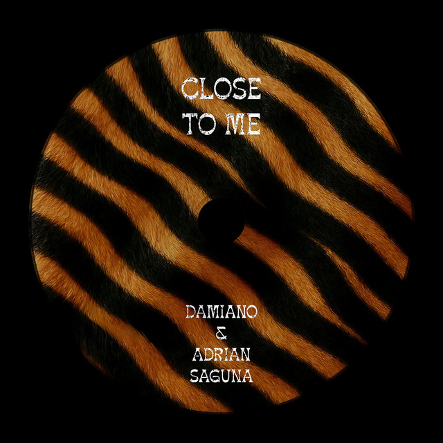 Close To Me