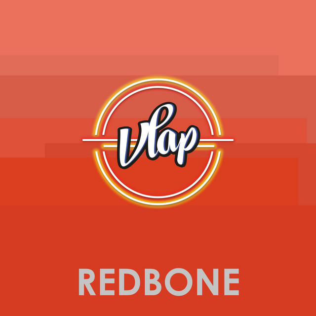 Redbone - Single by VLAP | Spotify