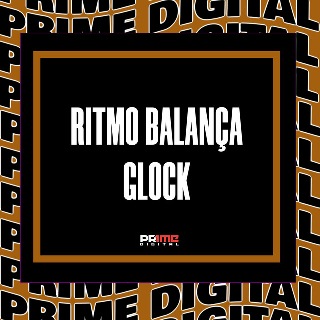 RITMO BALANÇA GLOCK