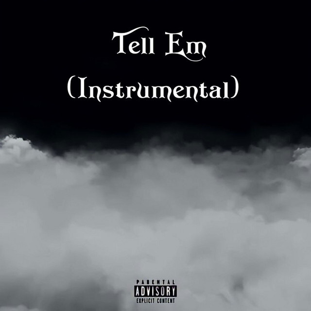 Tell Em (Instrumental) cover art