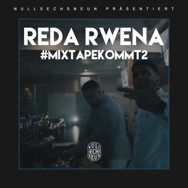 #Mixtapekommt2 - Single by Reda Rwena | Spotify