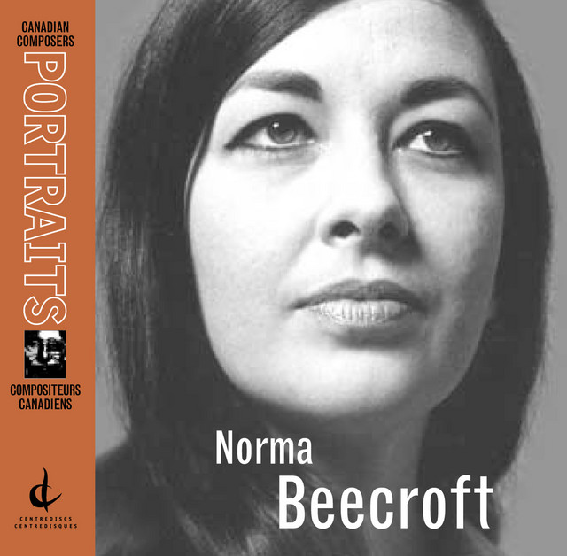 Beecroft, N.: Canadian Composers Portraits