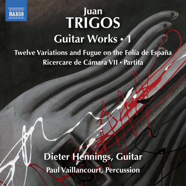 Juan Trigos: Guitar Works, Vol. 1