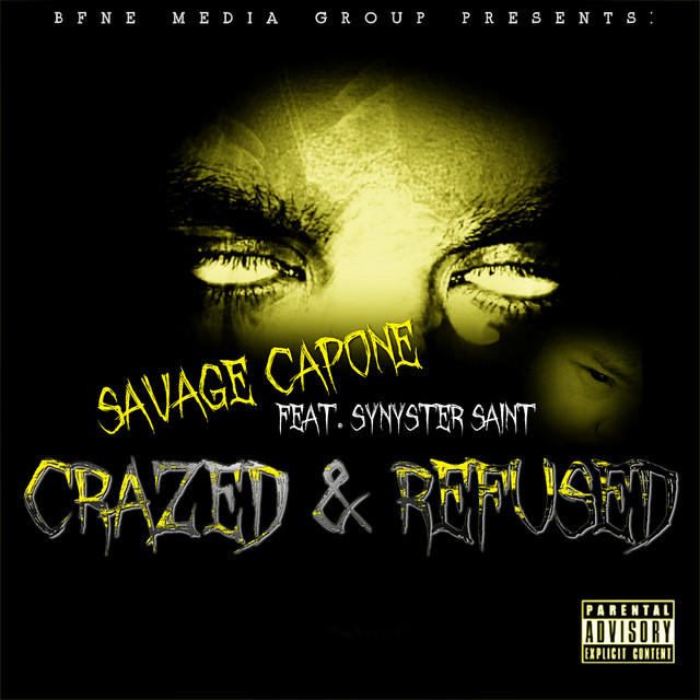 Crazed & Refused - Remastered