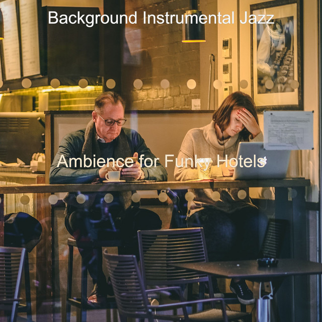 Ambience for Funky Hotels cover art
