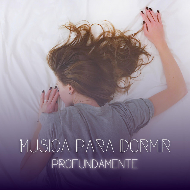 Musica Para Dormir Profundamente cover art