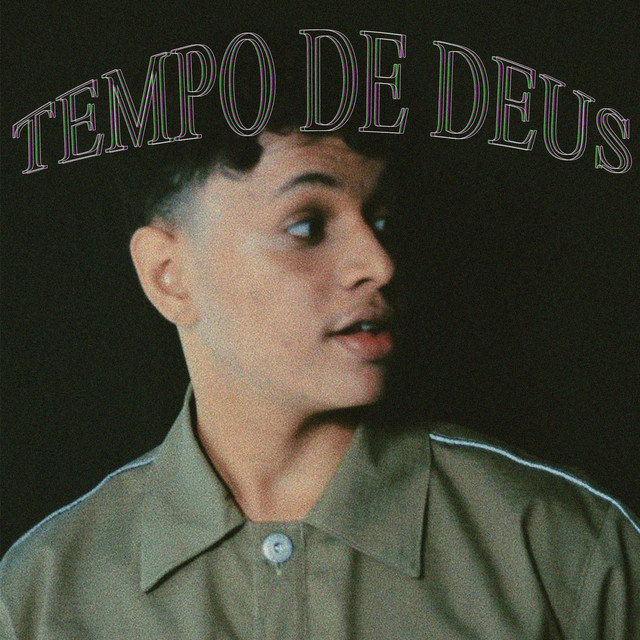  – Tempo de Deus